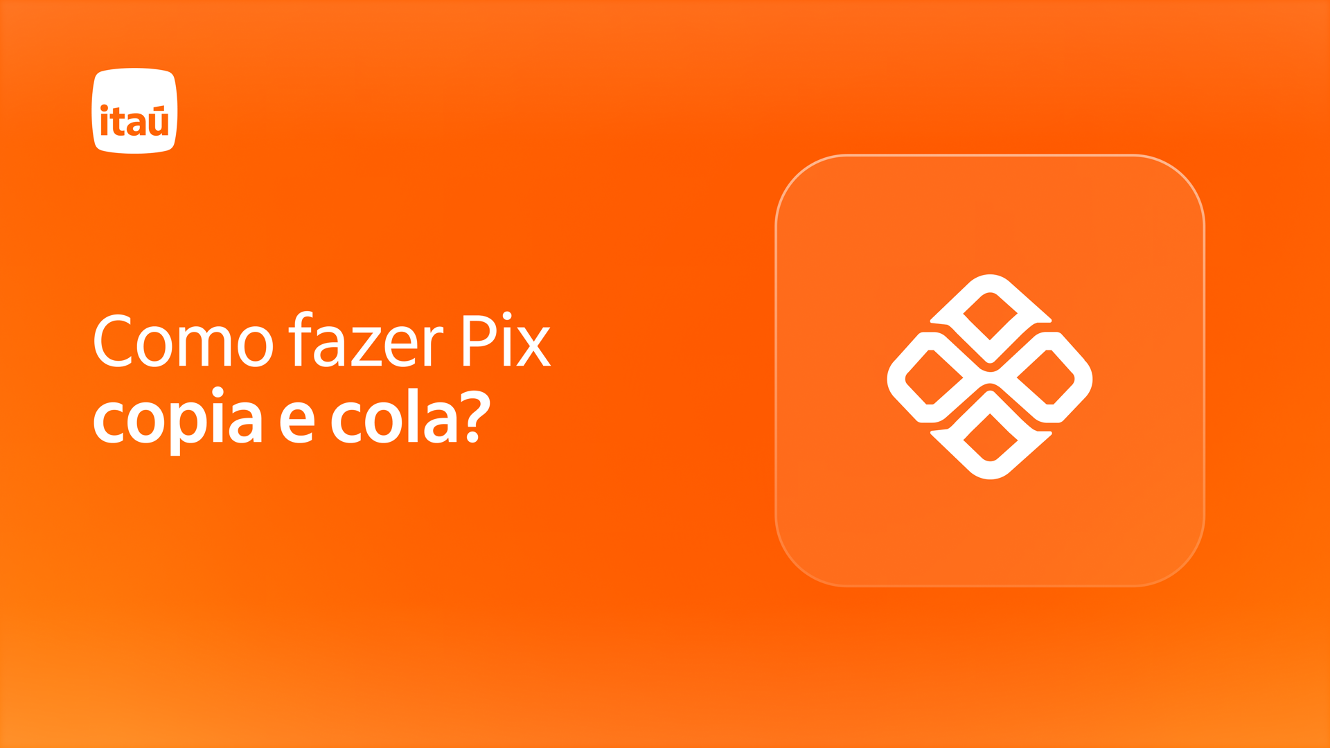 Como fazer pix copia e cola?